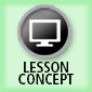 Lesson Concept